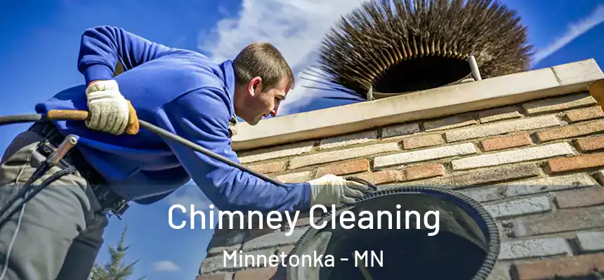 Chimney Cleaning Minnetonka - MN